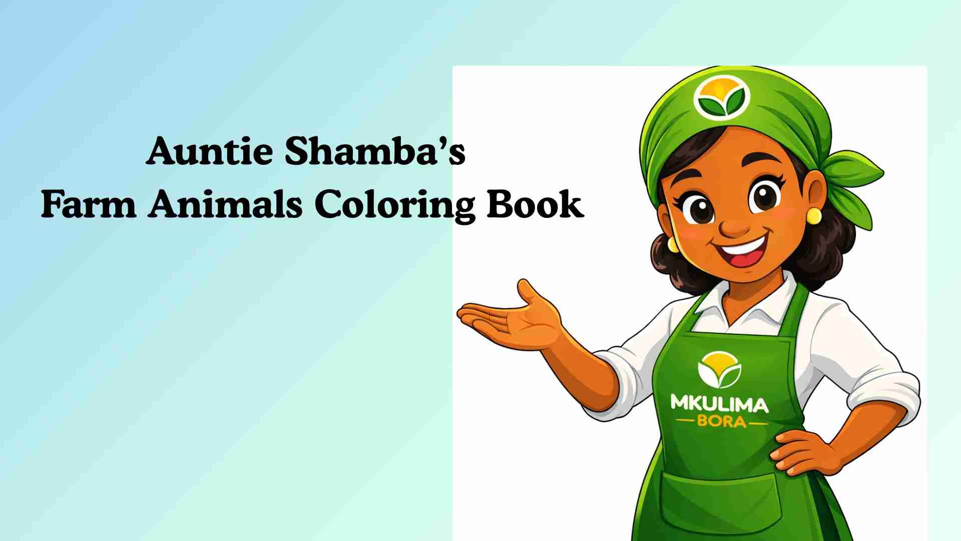 Auntie Shambaâ€™s Farm Animals Coloring Book